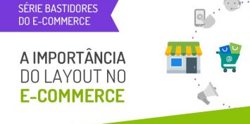 A importância do layout no e-­commerce